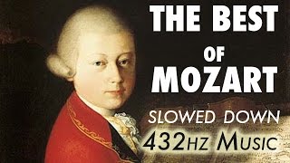 The Best Of Mozart  Slowed Down  432Hz  45 Hours [upl. by My798]